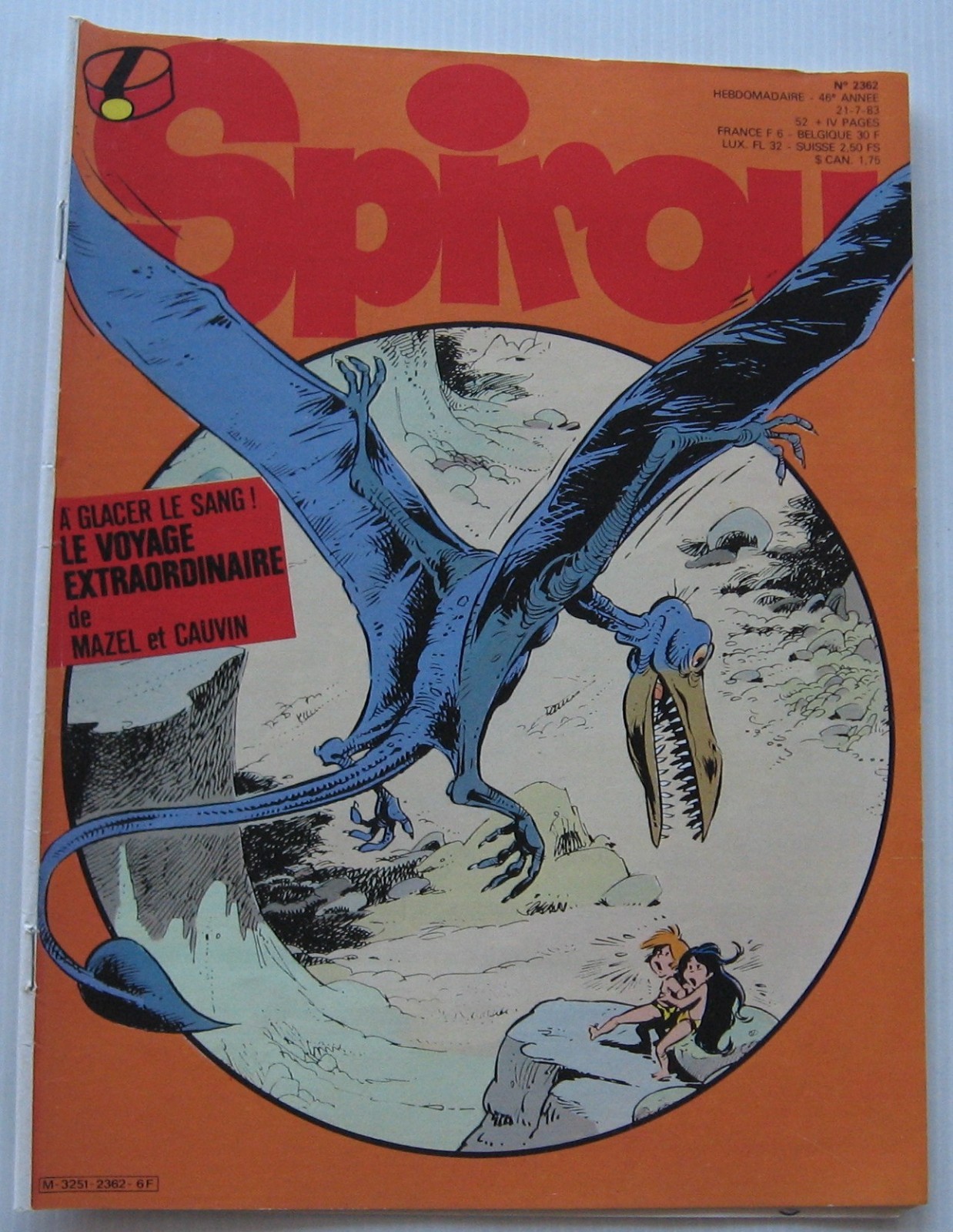 Journal Spirou No. 2362 With the Supplement to Match No. 46 Good Condition 1983