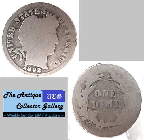 Antique 1892⌛US Philadelphia Mint Silver Barber Dime🪙First Year🪙