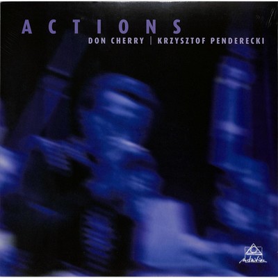 Don Cherry / Krzysztof Penderecki / ACTIONS (180G BLACK VINYL) (LP) / Intuition
