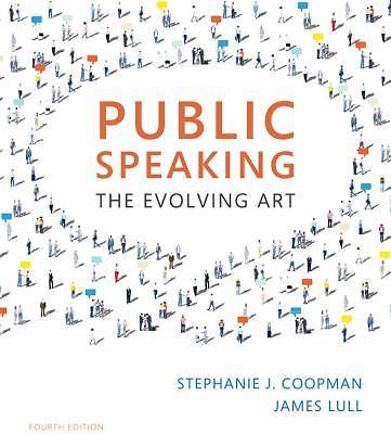 Public Speaking: The Evolving Art (with MindTap Speech, 1 term (6 months) Prin..