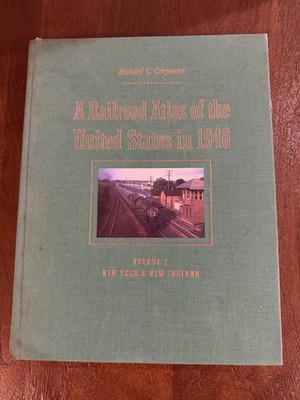 Railroad Atlas US 1946 Vol. 2 New York & New England Carpenter Hardcover