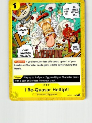 I Re-Quasar Helllp!! OP07-115 Common 500 Years in the Future One Piece LP