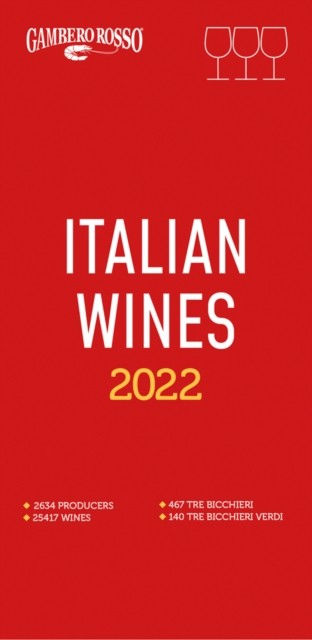 Italian Wines 2022 by Gambero Rosso PAPERBACK 9788866412366