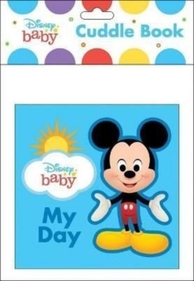 Disney Baby: My Day Cuddle Book by Pi Kids 9781503755055