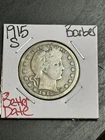 1915 S Barber Silver Quarter Good Condition Better Date Coin (Raw13284)