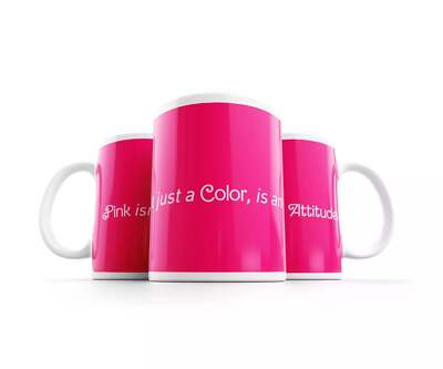 Pink is not just a color - Mug.