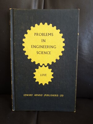 Vintage book Problems in Engineering Science hb LFC Love 1958 Collectable. 