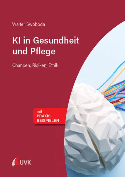 KI in Gesundheit und Pflege | Walter Swoboda | 2024 | deutsch