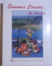 SONOMA COUNTRY... ITS BOUNTY By Ellen Moorehead & Clover Stornetta Farms *Mint*