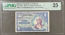Series 661, $1 Replacement First Printing Note PMG 25 VF S905-1r