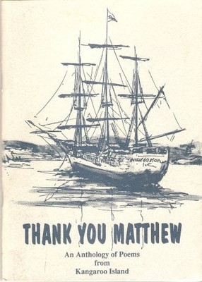 Thank You Matthew: An Anthology of Poem..., Bev Willson