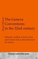 The Geneva Conventions In The 22Nd Century Helmi Hiltunen
