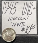 1945 Mercury Silver Dime (UNC+)  Uncirculated Condition. WWII (Era Coin) ENN