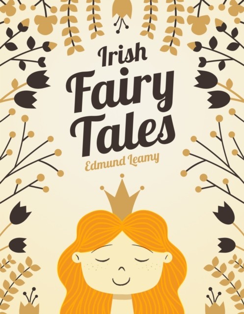 Irish Fairy Tales by Edmund Leamy (Paperback Book)