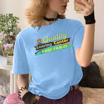 Quality Learing Center Learning Fraud Funny Day Care T-Shirt