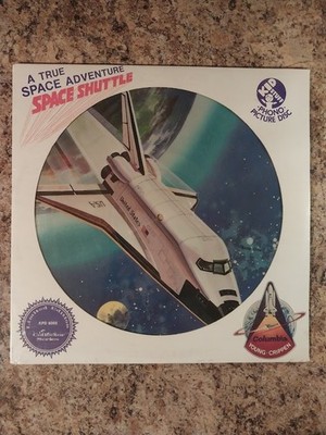 A True Space Adventure: Space Shuttle, Sealed Vinyl Picture Disc * KPD 6005