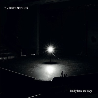 Distractions - Kindly Leave The Stage Vinyl LP Brand New Sealed