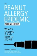 Peanut Allergy Epidemic : Whats Causing It an...
