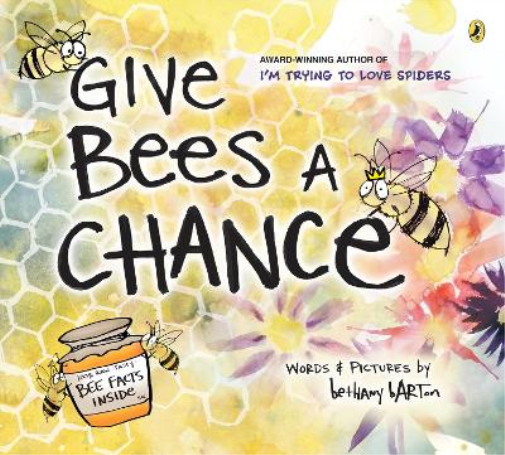 Bethany Barton Give Bees a Chance (Tascabile)