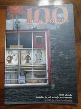 100 Irish Polkas Mally Presents Song Book