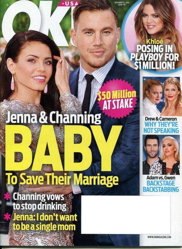 OK! Magazine 12-15-14 - Channing Tatum, Gwen Stefani, Drew Barrymore, Benji Madd