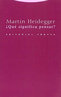 QUE SIGNIFICA PENSAR (SPANISH EDITION) By Martin Heidegger **BRAND NEW**