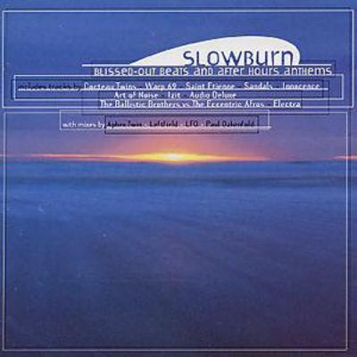 Various: Slowburn: Blissed-Out Beats And After Hours Anthems