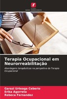 Terapia Ocupacional Em NeurorreabilitaçãO Garazi Urteaga Ceberio
