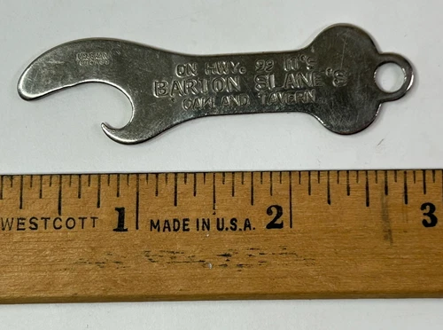 VINTAGE METAL BOTTLE OPENER - Barton Slane’s Oakland Tavern, Ca. On Highway 99 - Picture 3 of 3