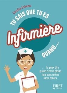 Tu sais que tu es infirmière von ESTREMO, Caroline | Buch | Zustand sehr gut