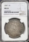 1847 MS61 Seated Liberty Dollar. Stunning Mellow Toning. Great Strike!Fantastic!
