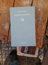 Giancarlo Vigorelli L'Europa letteraria 