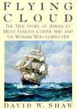 FLYING CLOUD: THE TRUE STORY OF AMERICA'S MOST FAMOUS By David W Shaw **Mint**