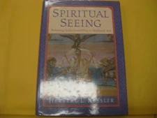 Spiritual Seeing: Picturing God's Invisibility in Medieval Art by Herbert L. Kes