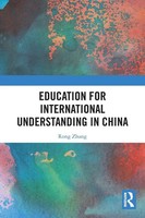 Rong Zhang | Education For International Understanding In China | Taschenbuch
