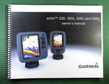 Garmin Echo 200 300c 500c 550c Owner's Manual: 28 Pages in Color & Clear Covers