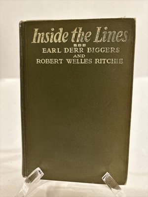 Inside the Lines by Earl Derr Biggers & Robert Weller Ritchie   Hardcover   1915