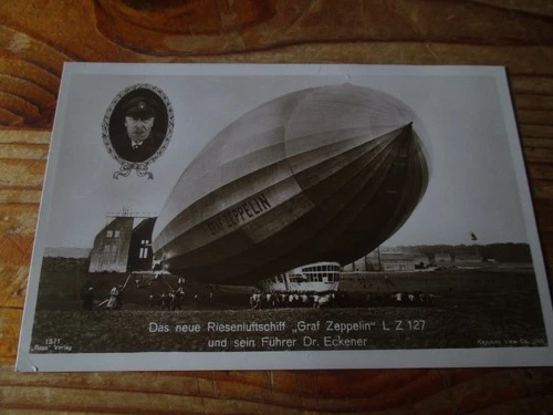 POSTCARD PHOTO THE NEW GIANT AIRSHIP GRAF ZEPPELIN L Z 127 WITH DR ECKENER