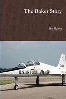Jim Baker | The Baker Story | Taschenbuch | Englisch (2017) | [.]