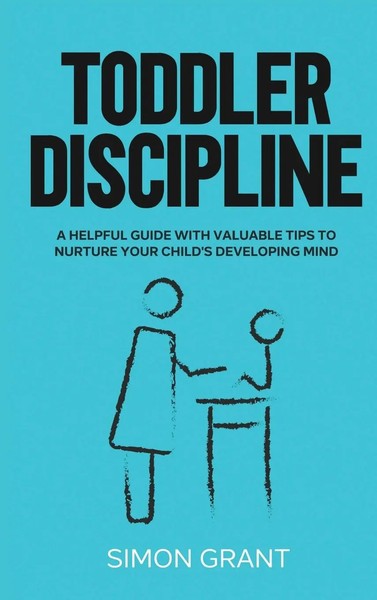 Simon Grant | Toddler Discipline | Buch | Englisch (2020) | Gebunden-image