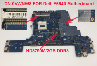 CN-0VWNW8 VWNW8 For Dell Latitude E6540 Motherboard VALA0 LA-9411P HD8790M/2GB