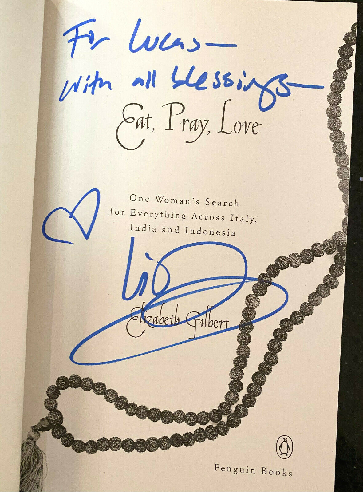 Elizabeth Gilbert Signed IP Eat Pray Love Paperback Book - Authentic, Oprah