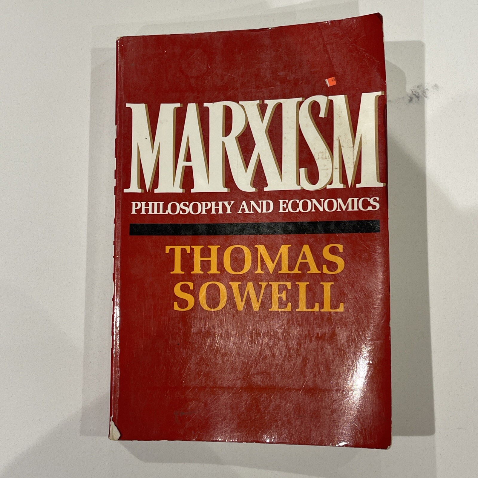 Marxism: Philosophy and economics - Paperback, by Thomas Sowell 1986