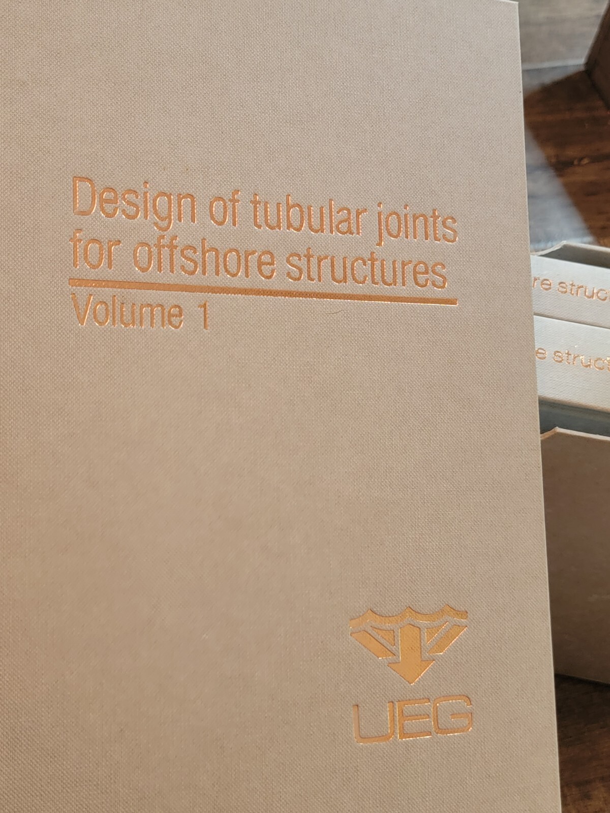 Design of Tubular Joints for Offshore Structures 3 Vol Hardcover 1985