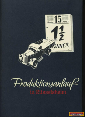 Produktionsanlauf in Rüsselsheim - Opel Blitz 1 1/2 Tonner - Reprint - SH209273