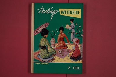 284608 Karl Kreuzer DARLINGS WELTREISE Selbstverlag des Autors 2. Teil HC
