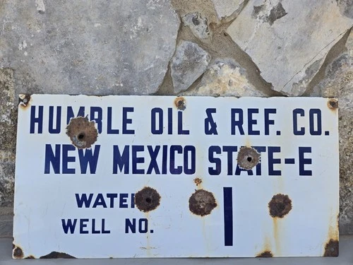 Vintage Humble Oil & Ref Porcelain Sign New Mexico