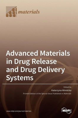 Advanced Materials in Drug Release and Drug Delivery Systems | Buch | Englisch