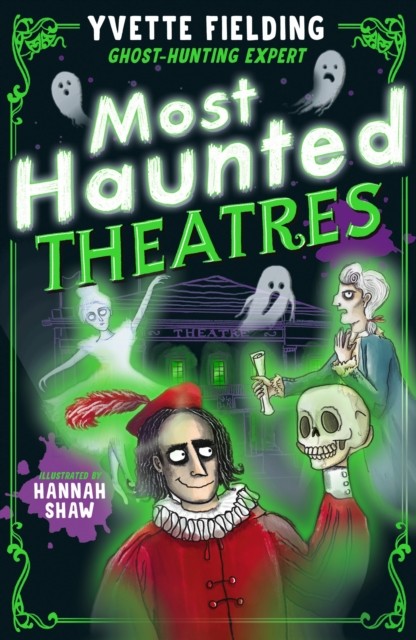 Most Haunted Theatres by Yvette Fielding (Paperback Book)