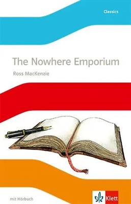 The Nowhere Emporium | Ross Mackenzie | Lektüre mit Audios Klasse 8 | Buch